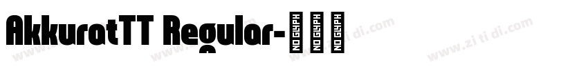 AkkuratTT Regular字体转换
